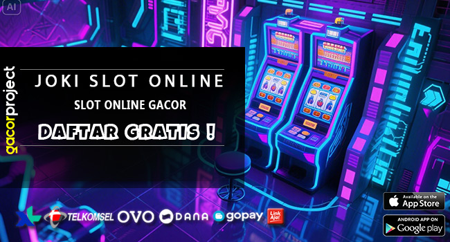 Slot Online Gacor